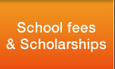 School fees& Scholarships